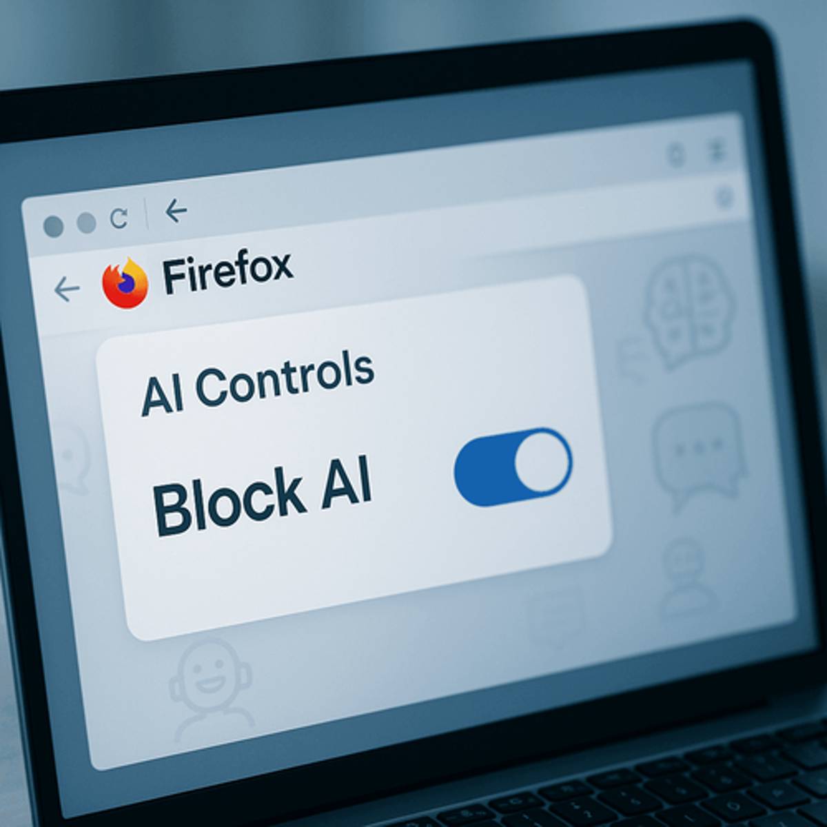 Firefox Lets Users Block All AI Features in Privacy Push