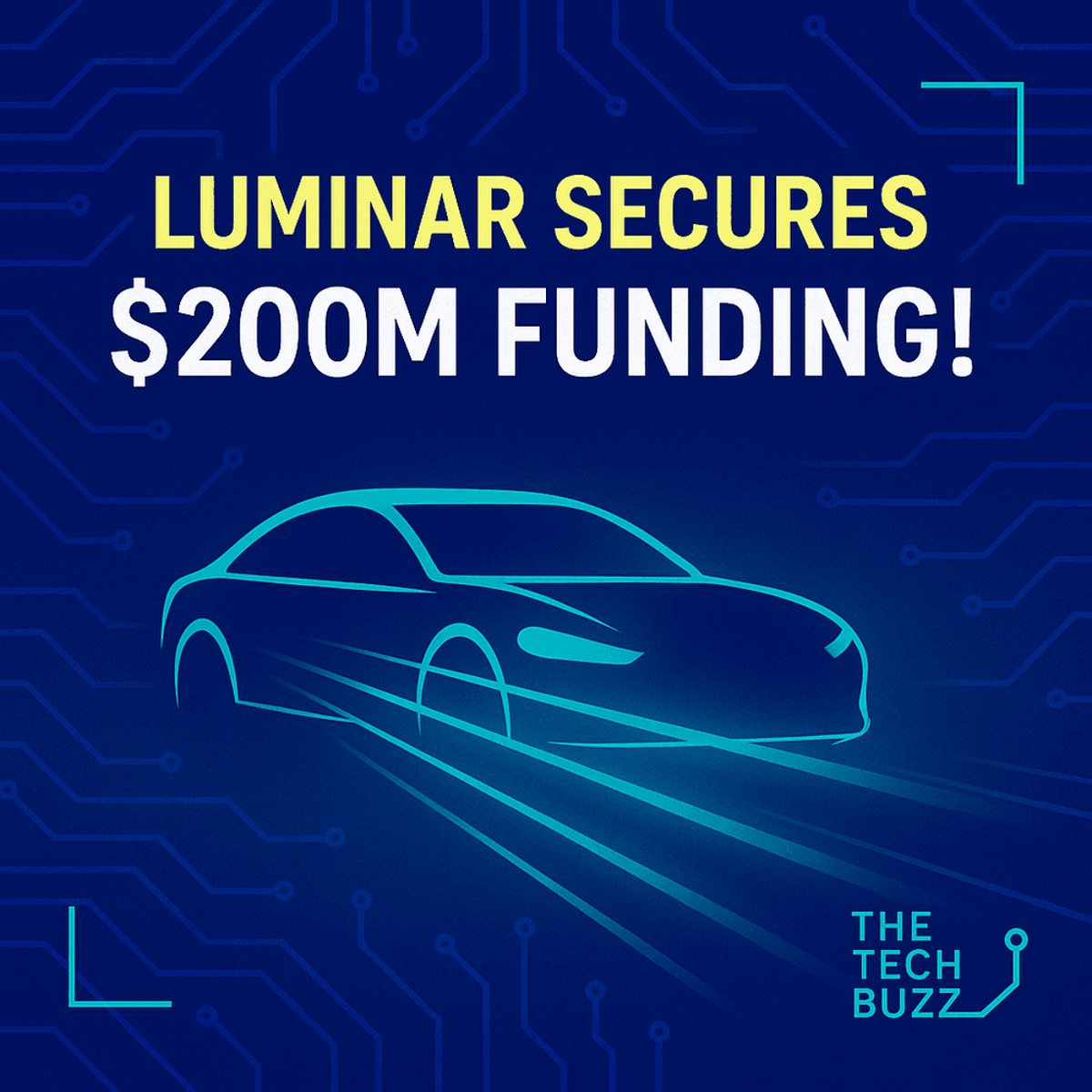 Luminar Secures $200M Funding Boost